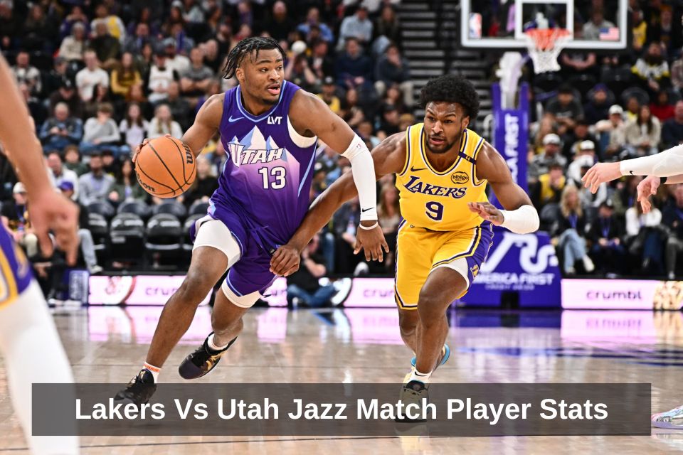 Lakers vs Utah Jazz Match Player Stats: Full Breakdown & Highlights